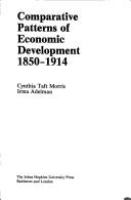 Comparative patterns of economic development, 1850-1914 /