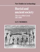 Burial and ancient society the rise of the Greek city-state /