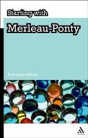 Starting with Merleau-Ponty.
