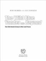 The wild blue yonder and beyond : the 95th Bomb Group in war and peace /