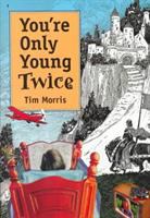 You're only young twice : children's literature and film /