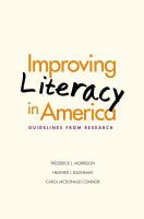 Improving literacy in America : guidelines from research /