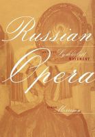 Russian opera and the symbolist movement
