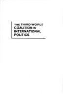 The Third World coalition in international politics /