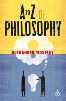 The A to Z of philosophy
