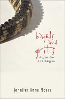 Bagels and grits : a Jew on the bayou /