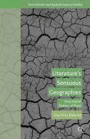 Literature's sensuous geographies postcolonial matters of place /