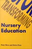 Transforming Nursery Education : SAGE Publications.
