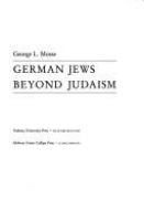 German Jews beyond Judaism /