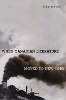 When Canadian Literature Moved To New York.
