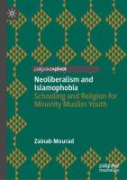 Neoliberalism and Islamophobia Schooling and Religion for Minority Muslim Youth   /