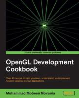 OpenGL Development Cookbook.