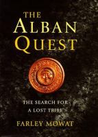 The Alban quest : the search for a lost tribe /