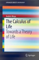 The Calculus of Life Towards a Theory of Life /