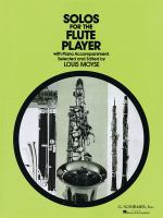 Solos for the flute player : with piano accompaniment /