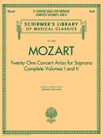 Twenty-one concert arias for soprano : complete volumes I and II /