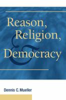 Reason, religion, and democracy /