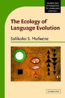The ecology of language evolution