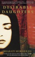 Desirable daughters : a novel /