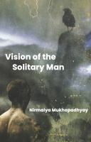 The Vision of the Solitary Man.