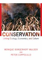 Conservation : linking ecology, economics, and culture /