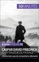 Caspar David Friedrich et la Tragédie du Paysage : Les Premiers Pas du Romantisme Allemand.