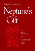 Neptune's gift : a history of common salt /