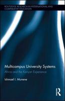 Multicampus university systems Africa and the Kenyan experience /