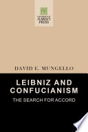 Leibniz and Confucianism, the search for accord