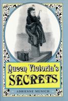 Queen Victoria's secrets /