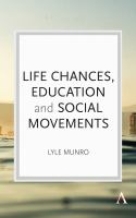 Life chances, education and social movements /