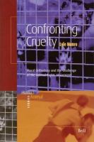 Confronting cruelty moral orthodoxy and the challenge of the animal rights movement /