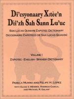 Di'csyonaary x:tèe'n dìi'zh sah Sann Lu'uc = San Lucas Quiaviní Zapotec dictionary /