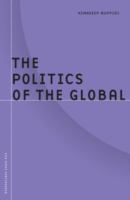 The politics of the global /