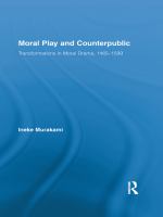 Moral Play and Counterpublic.