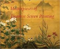 Masterpieces of Japanese screen painting /