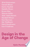 Design in the Age of Change