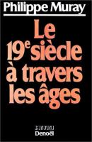 Le 19e siècle à travers les âges /