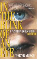 In the blink of an eye : a perspective on film editing /