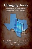 Changing Texas implications of addressing or ignoring the Texas challenge /