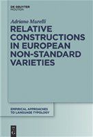 Relative constructions in European non-standard varieties