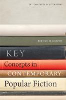 Key concepts in contemporary popular fiction