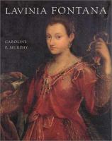Lavinia Fontana : a painter and her patrons in sixteenth-century Bologna /