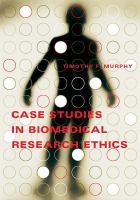 Case studies in biomedical research ethics /