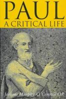 Paul : a critical life /