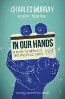 In our hands a plan to replace the welfare state /