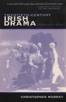 Twentieth-century Irish drama : mirror up to nation /