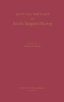 Selected writings of Judith Sargent Murray /