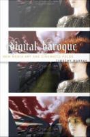 Digital baroque new media art and cinematic folds /