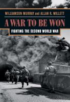 A War to Be Won : Fighting the Second World War.